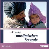 An meine muslimischen Freunde (eBook, ePUB)