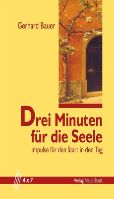 Drei Minuten für die Seele (eBook, ePUB) - Bauer, Gerhard
