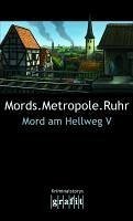 Mords.Metropole.Ruhr (eBook, ePUB) - Tursten, Helene; Adler-Olsen, Jussi; Wollenhaupt, Gabriella