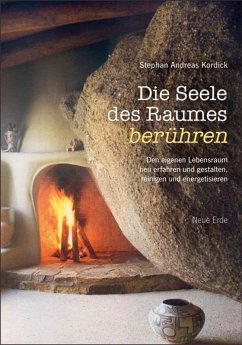 Die Seele des Raumes berühren (eBook, ePUB) - Kordick, Stephan Andreas