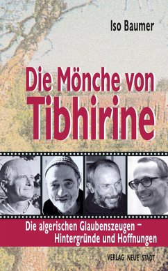Die Mönche von Tibhirine (eBook, ePUB) - Baumer, Iso