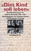 &quote;Dies Kind soll leben&quote; (eBook, ePUB)