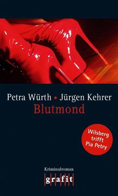 Blutmond / Wilsberg Bd.16 (eBook, ePUB) - Kehrer, Jürgen; Würth, Petra