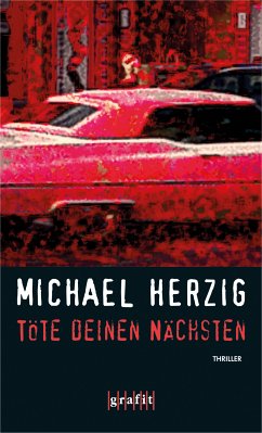 Töte deinen Nächsten / Johanna di Napoli Bd.3 (eBook, ePUB) - Herzig, Michael