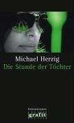 Die Stunde der Töchter / Johanna di Napoli Bd.2 (eBook, ePUB) - Herzig, Michael
