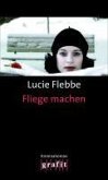 Fliege machen / Lila Ziegler Bd.3 (eBook, ePUB)