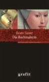 Die Buchmalerin (eBook, ePUB) Die Buchmalerin (eBook, ePUB)