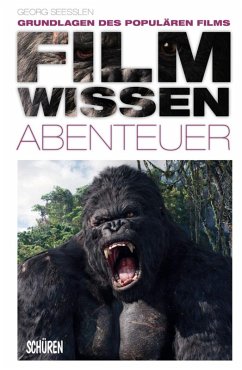 Filmwissen: Abenteuer (eBook, ePUB) - Seeßlen, Georg