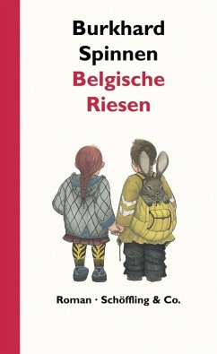 Belgische Riesen (eBook, ePUB) - Spinnen, Burkhard