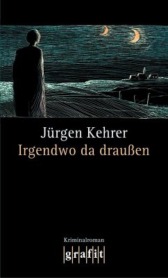 Irgendwo da draußen / Wilsberg Bd.10 (eBook, ePUB) - Kehrer, Jürgen
