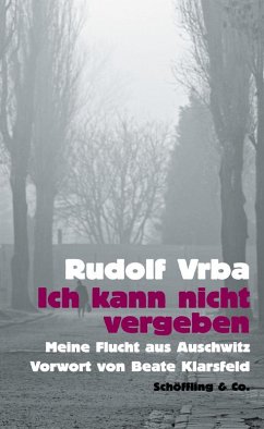 Ich kann nicht vergeben (eBook, ePUB) - Vrba, Rudolf