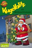 Kugelblitz als Weihnachtsmann (eBook, ePUB)