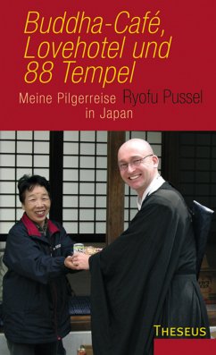 Buddha-Cafe, Lovehotel und 88 Tempel (eBook, ePUB) - Pussel, Ryofu