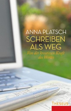 Schreiben als Weg (eBook, ePUB) - Platsch, Anna
