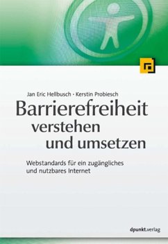 Barrierefreiheit verstehen und umsetzen (eBook, ePUB) - Hellbusch, Jan Eric; Probiesch, Kerstin