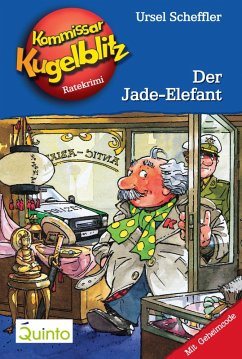Der Jade-Elefant / Kommissar Kugelblitz Bd.11 (eBook, ePUB) - Scheffler, Ursel