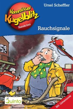 Rauchsignale / Kommissar Kugelblitz Bd.15 (eBook, ePUB) - Scheffler, Ursel