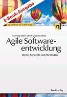 Agile Softwareentwicklung (eBook, PDF) - Wolf, Henning; Bleek, Wolf-Gideon