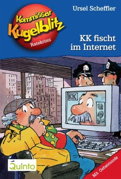 KK fischt im Internet / Kommissar Kugelblitz Bd.17 (eBook, ePUB) - Scheffler, Ursel