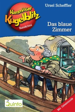 Das blaue Zimmer / Kommissar Kugelblitz Bd.6 (eBook, ePUB) - Scheffler, Ursel