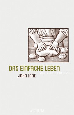 Das einfache Leben (eBook, ePUB) - Lane, John