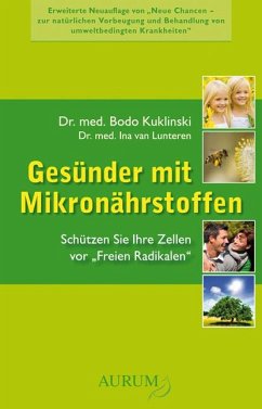 Gesünder mit Mikronährstoffen (eBook, ePUB) - Kuklinski, Bodo; Lunteren, Ina van