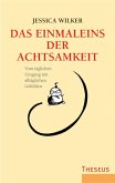 Das Einmaleins der Achtsamkeit (eBook, ePUB)