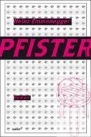 Pfister (eBook, ePUB) - Emmenegger, Heinz