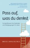 Pass auf was du denkst (eBook, ePUB)