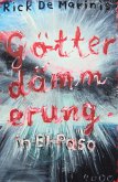 Götterdämmerung in El Paso / Pulp Master Bd.31 (eBook, ePUB)