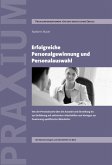 Erfolgreiche Personalgewinnung und Personalauswahl (eBook, PDF)