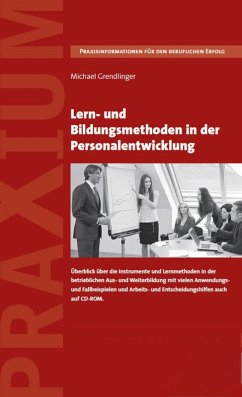 Lern- und Bildungsmethoden in der Personalentwicklung (eBook, ePUB) - Grendlinger, Michael