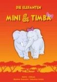 Die Elefanten Mini und Timba (eBook, ePUB)