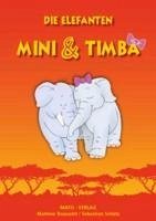 Die Elefanten Mini und Timba (eBook, ePUB) - Toussaint, Marlene