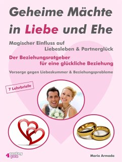 Geheime Mächte in Liebe und Ehe (eBook, ePUB) - Armada, Mario
