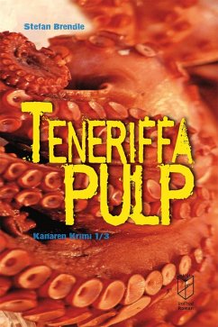 Teneriffa Pulp (eBook, ePUB) - Brendle, Stefan