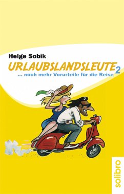 Urlaubslandsleute 2 (eBook, ePUB) - Sobik, Helge