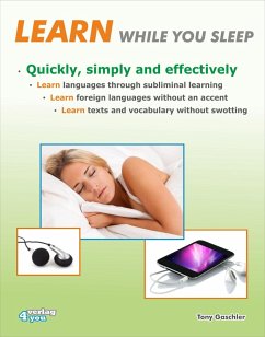 Cover Learn while you sleep. Quickly, simply and effectively. (eBook, ePUB)