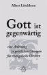 Gott ist gegenwärtig (eBook, ePUB) - Bild 1