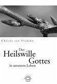 Der Heilswille Gottes in unserem Leben (eBook, ePUB)