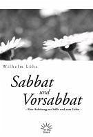 Sabbat und Vorsabbat (eBook, ePUB) - Löhe, Wilhelm