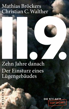 11.9. - zehn Jahre danach (eBook, ePUB) - Bröckers, Mathias; Walther, Christian C.