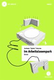 Im Arbeitslosenpark (eBook, ePUB)