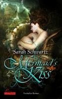 Mermaid's Kiss (eBook, ePUB) - Schwartz, Sarah