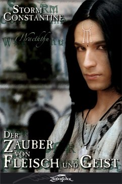 Der Zauber von Fleisch und Geist (eBook, ePUB) - Constantine, Storm