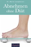 Abnehmen ohne Diät (eBook, ePUB)