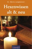 Hexenwissen alt & neu (eBook, ePUB)