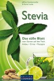 Stevia - Das süße Blatt (eBook, ePUB)