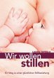 Wir wollen stillen (eBook, ePUB) - Bild 1