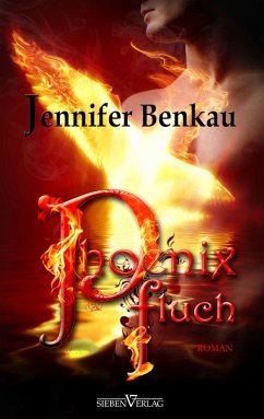 Phoenixfluch (eBook, PDF) - Benkau, Jennifer